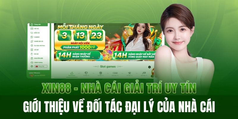 Tìm hiểu tổng quan về khái niệm đối tác nhà cái xin88